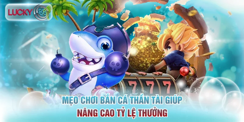 bắn cá Thần Tài